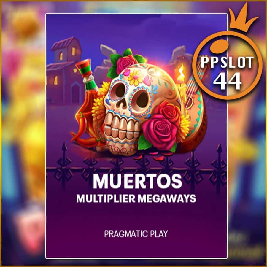 MUERTOS MULTIPLIER MEGAWAYS